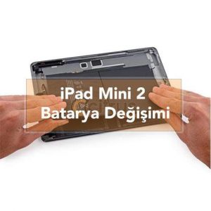 iPad Mini 2 Batarya Değişimi pil değişimi garantili batarya değişim işlemi
